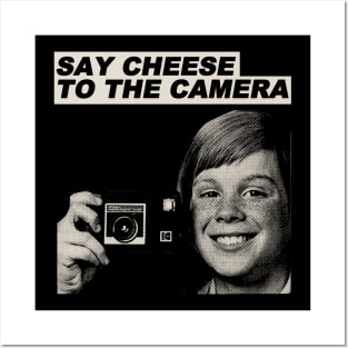 say cheese to the camera vintage 80s style Posters and Art